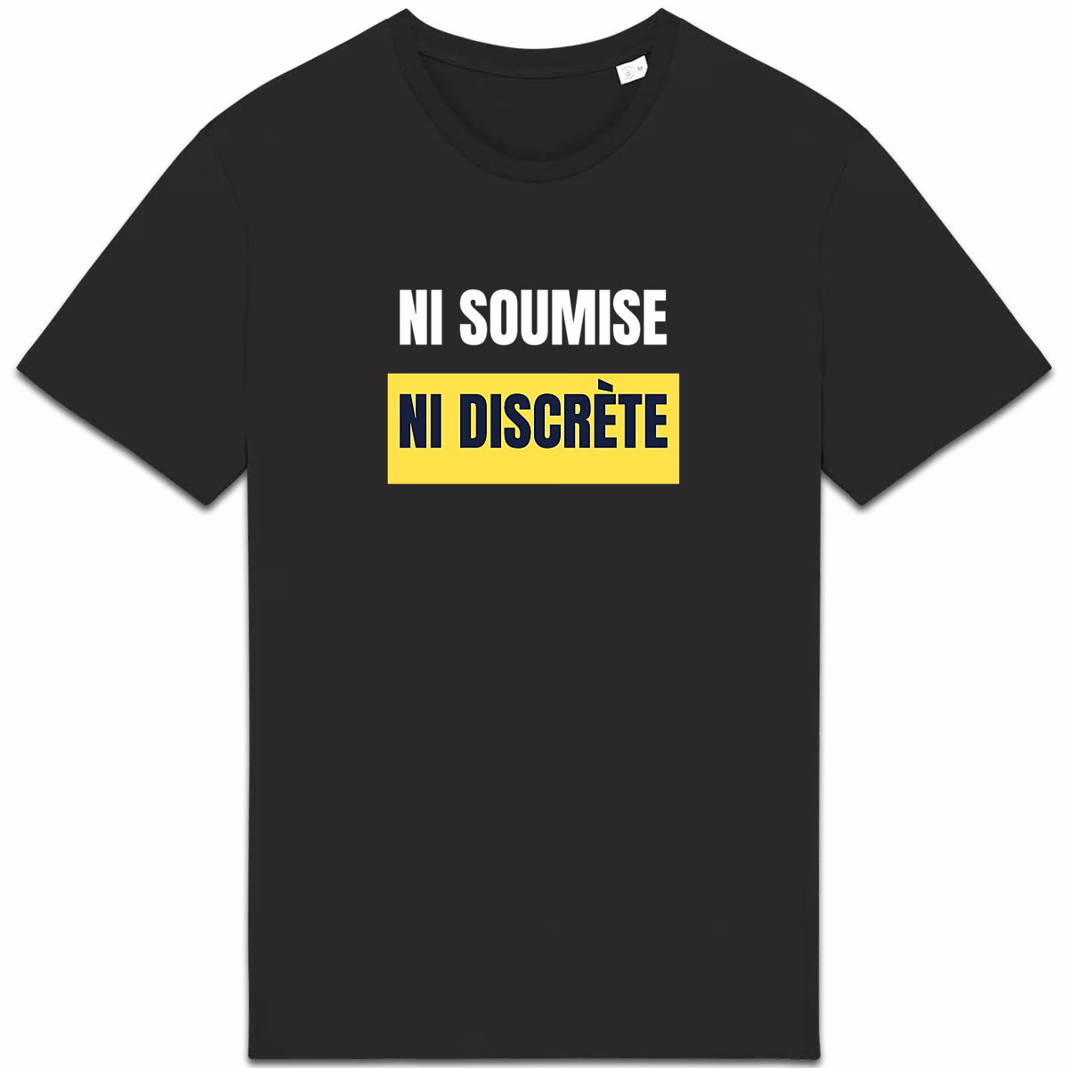 T-shirt féministe noir Ni soumise ni discrète