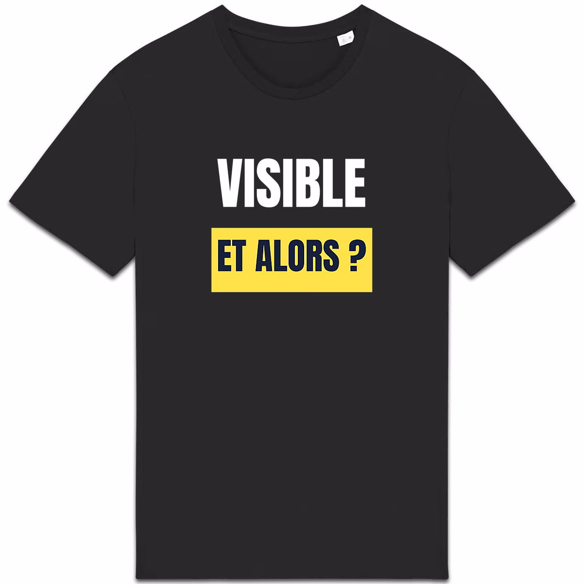 T-shirt LGBT noir Visible, et alors ?