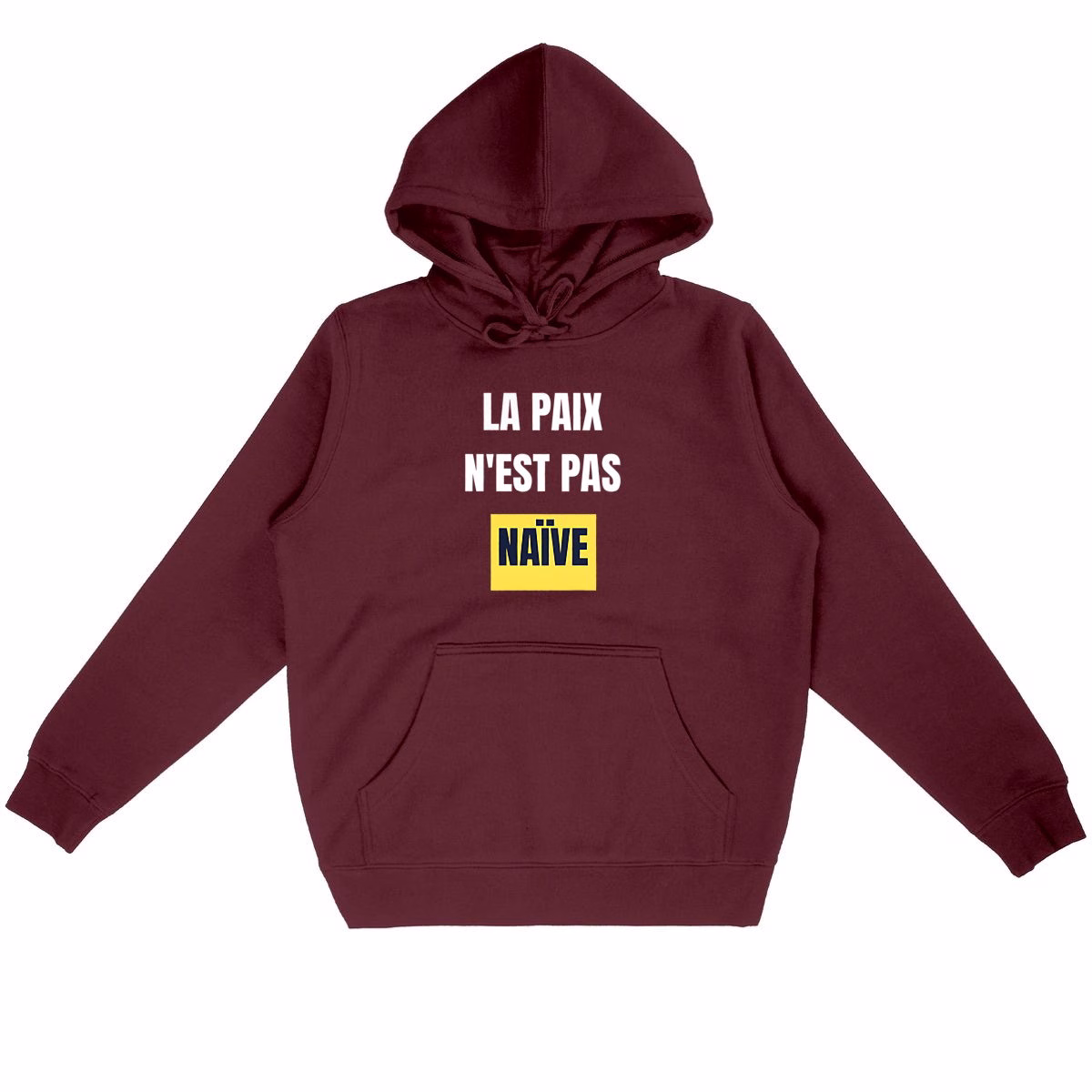 Sweat à capuche léger vivre ensemble La paix n'est pas naïve