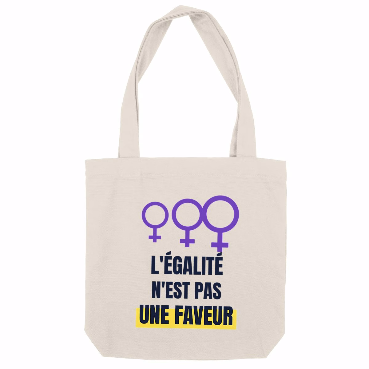 Tote bag féministe L'égalité n'est pas une faveur
