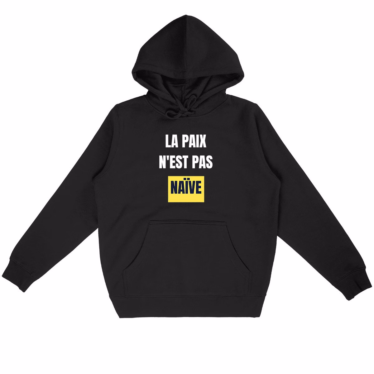 Sweat à capuche léger vivre ensemble La paix n'est pas naïve