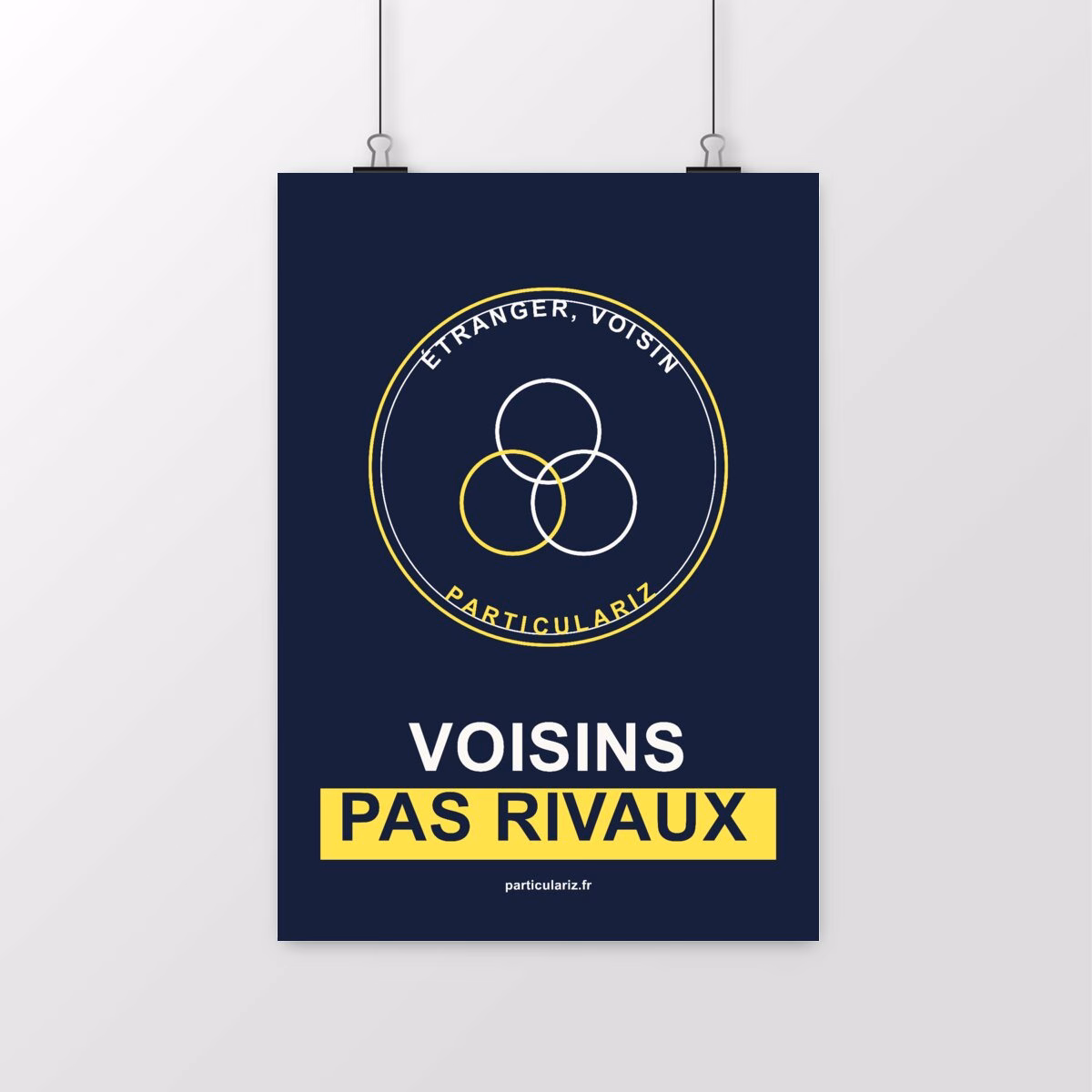 Affiche militante « Voisins pas rivaux »