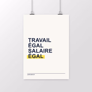 Affiche féministe « Travail égal salaire égal »