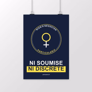Affiche féministe « Ni soumise ni discrète »