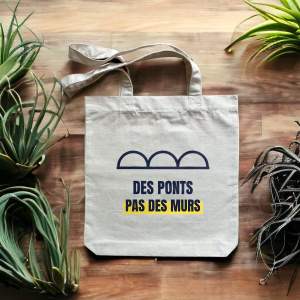 Tote bag vivre ensemble Des ponts, pas des murs