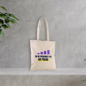 Tote bag féministe On ne demande pas, on prend