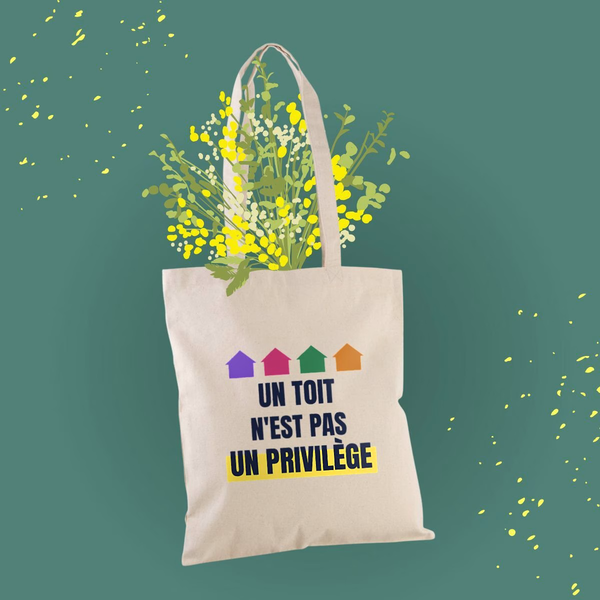 Tote bag vivre ensemble Un toit n'est pas un privilège