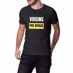 T-shirt vivre ensemble noir Voisins pas rivaux
