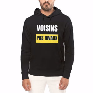 Sweat à capuche léger vivre ensemble Voisins pas rivaux